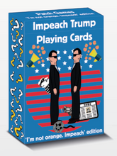 Load image into Gallery viewer, I'm not orange IMPEACH (Hysterical card game)